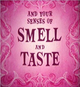 你和你的嗅觉和味觉在线观看和下载