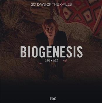 "The X Files" SE 6.22 Biogenesis在线观看和下载