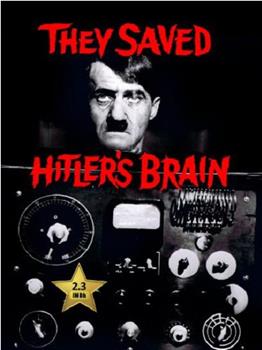 他们救活了希特勒的大脑在线观看和下载