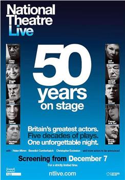 英国国家剧院50周年庆典在线观看和下载