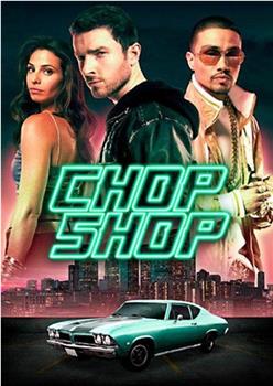 Chop Shop在线观看和下载