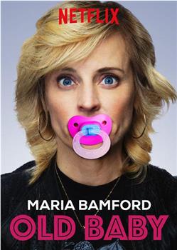 Maria Bamford: Old Baby在线观看和下载