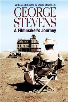 乔治·史蒂文斯：一个电影制作人的历程在线观看和下载