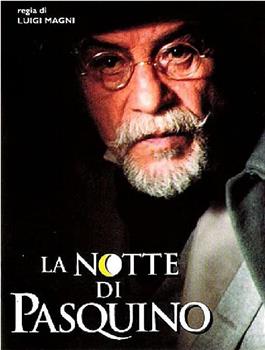 La notte di Pasquino在线观看和下载