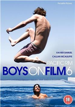 男孩电影6：欲望太平洋在线观看和下载