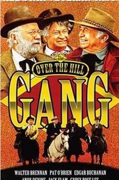 The Over-the-Hill Gang在线观看和下载