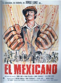 El mexicano在线观看和下载