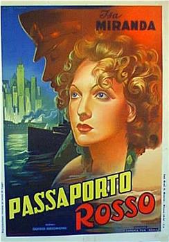 Passaporto rosso在线观看和下载