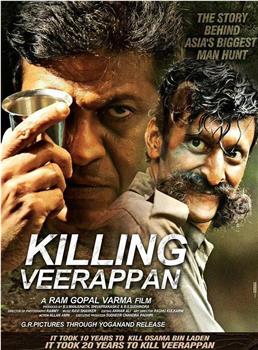 Killing Veerappan在线观看和下载