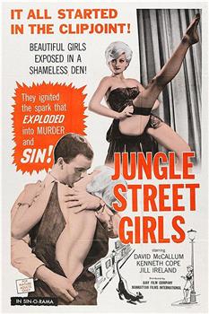 Jungle Street Girls在线观看和下载