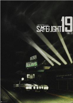 Safelight 19在线观看和下载