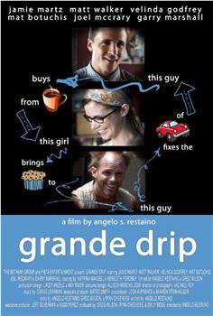 Grande Drip在线观看和下载