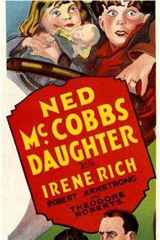Ned McCobb's Daughter在线观看和下载