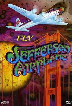 Fly Jefferson Airplane在线观看和下载