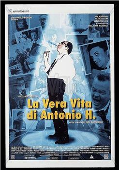 La vera vita di Antonio H.在线观看和下载