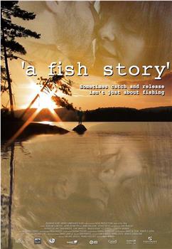 一个钓鱼的故事在线观看和下载