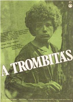 A trombitás在线观看和下载