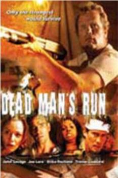 Dead Man's Run在线观看和下载