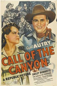 Call of the Canyon在线观看和下载