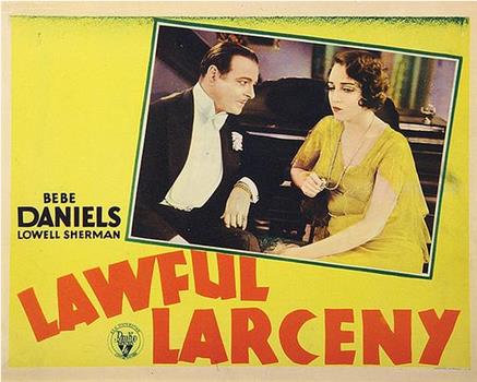 Lawful Larceny在线观看和下载