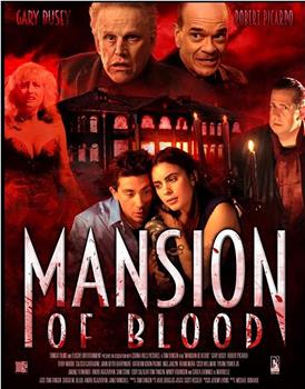 Mansion of Blood在线观看和下载