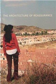 Architecture of Reassurance在线观看和下载