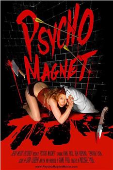 Psycho Magnet在线观看和下载
