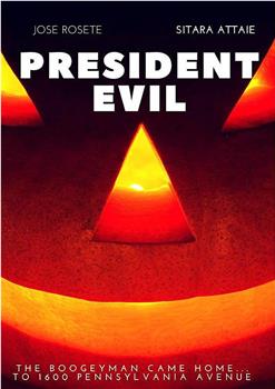 President Evil在线观看和下载