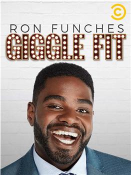 Ron Funches: Giggle Fit在线观看和下载