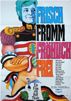 Frisch, fromm, fröhlich, frei在线观看和下载