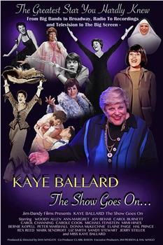 Kaye Ballard - The Show Goes On在线观看和下载