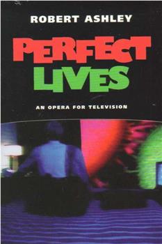 Perfect Lives在线观看和下载