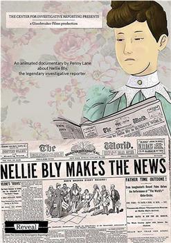 Nellie Bly Makes the News在线观看和下载