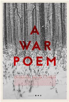 A War Poem在线观看和下载