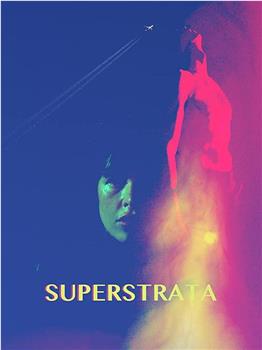 Superstrata在线观看和下载