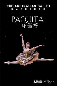 澳大利亚芭蕾舞团-帕基塔在线观看和下载