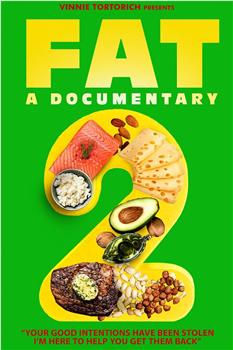 Fat: A Documentary 2在线观看和下载
