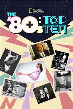 The '80s: Top Ten在线观看和下载