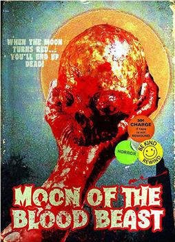 Moon of the Blood Beast在线观看和下载