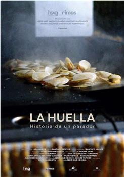 La Huella, historia de un parador de playa在线观看和下载