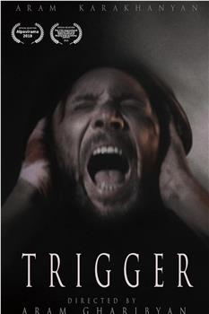 Trigger. Film在线观看和下载