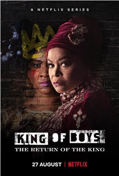 King of Boys: The Return of the King在线观看和下载